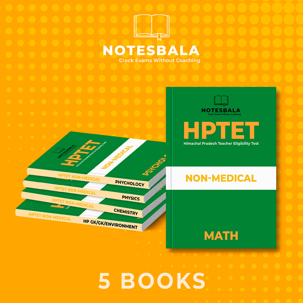 HP-TET NON-MEDICAL Notes-Complete Study Material 5 Books-Latest Edition